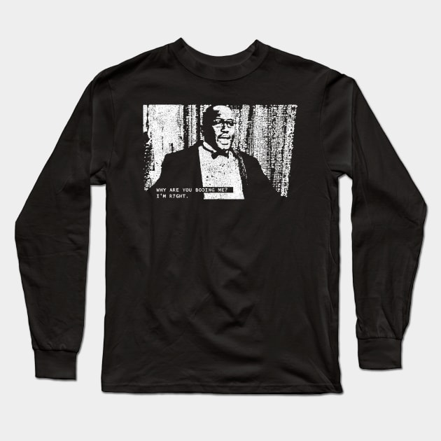 Why Are You Booing Me? I'm Right - Hannibal Long Sleeve T-Shirt by huckblade